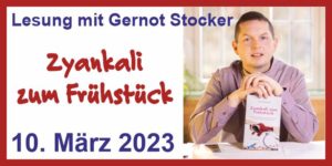 Lesung mit Gernot Stocker „Zyankali zum Frühstück“