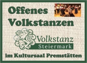 Offenes Volkstanzen in Premstätten! 26.04.2026